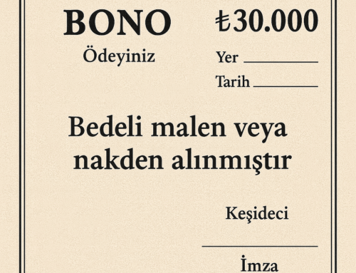 Bonoda “Malen” veya “Nakden” Kaydının Taraflara Etkisi ve Menfi Tespit Davasında İspat Yükü