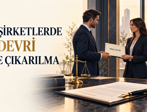 Limited Şirketlerde Hisse Devri ve Ortaklıktan Çıkma Rehberi