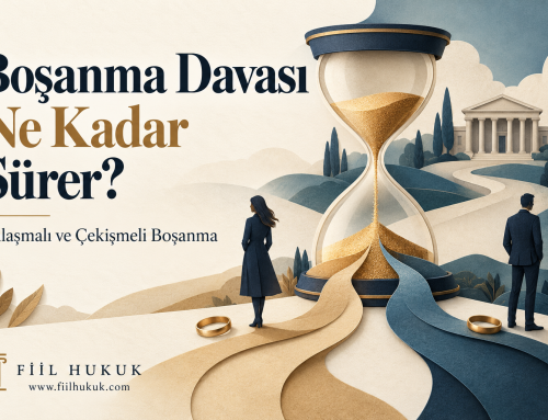 Boşanma Davası Ne Kadar Sürer? Anlaşmalı ve Çekişmeli Boşanma Süreleri (2026)